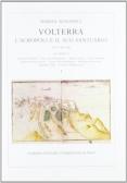 Volterra. L'acropoli e il suo santuario. Scavi 1987-1995 edito da Giardini