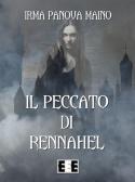 Il peccato di Rennahel edito da EEE-Edizioni Esordienti E-book