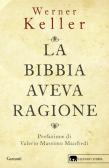 La Bibbia aveva ragione edito da Garzanti