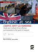 English at sea. Per le Scuole superiori. Con e-book. Con espansione online vol. 2 per Istituto tecnico nautico