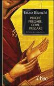 Perché pregare, come pregare edito da San Paolo Edizioni