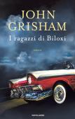 I ragazzi di Biloxi edito da Mondadori