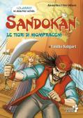 Sandokan e le tigri di Mompracem edito da Raffaello