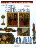 Storia dell'Eucaristia edito da Jaca Book