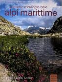 Sentieri e meraviglie delle Alpi Marittime edito da Parodi
