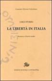 La libertà in Italia edito da Storia e Letteratura
