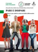 libro di Lingua italiana per stranieri per la classe 1 CPIA della Cpia 1 Pistoia di Pistoia