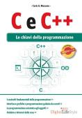C e C++. Le chiavi della programmazione edito da Edizioni LSWR