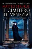 Il cimitero di Venezia edito da Newton Compton Editori
