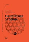 The Echelons of Douma edito da Università Iuav di Venezia