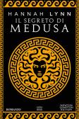 Il segreto di Medusa edito da Newton Compton Editori