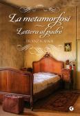 La metamorfosi-Lettera al padre edito da Giunti Editore