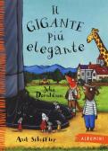 Il gigante più elegante. Ediz. a colori edito da Emme Edizioni