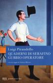 Quaderni di Serafino Gubbio operatore edito da Rizzoli