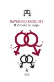 Il diavolo in corpo edito da Newton Compton Editori
