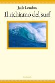 La gioia del surf edito da Il Nuovo Melangolo