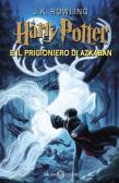 Harry Potter e il prigioniero di Azkaban vol.3 edito da Salani