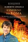 L' inferno su Roma. Il grande incendio che distrusse la città di Nerone. La trilogia di Nerone vol.2 edito da HarperCollins Italia