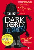 Dark Lord. Le origini edito da Salani
