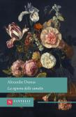 La signora delle camelie edito da Santelli Editore