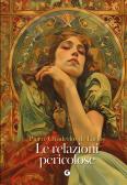 Le relazioni pericolose edito da Giunti Editore