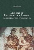 Lezioni di letteratura latina: l'elegia d'amore di Fabio Stok -  9788832932478 in Letteratura antica, classica e medievale