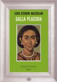 Galla Placidia edito da Castelvecchi