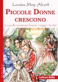 Piccole donne crescono edito da Edizioni del Baldo