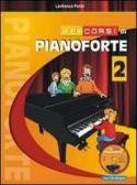 Percorsi di pianoforte. Con CD Audio vol.2