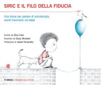 Osservazioni sulla scrittura dei bambini. Ediz. illustrata di Elena Manetti  - 9788898967179 in Psicologia infantile e dell'età evolutiva