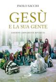 Gesù e la sua gente edito da San Paolo Edizioni