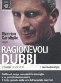 Ragionevoli dubbi letto da Gianrico Carofiglio. Audiolibro. CD Audio formato MP3 edito da Emons Edizioni