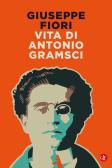 Vita di Antonio Gramsci edito da Laterza