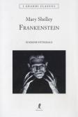 Frankenstein. Ediz. integrale edito da Liberamente