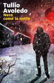 Nero come la notte edito da Marsilio