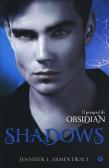 Shadows edito da Giunti Editore