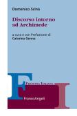 Discorso intorno ad Archimede edito da Franco Angeli