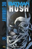 Hush. Batman edito da Panini Comics