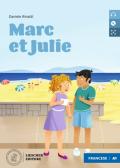 Marc et Julie. Le narrative francesi Loescher. Atelier de lecture. Con  CD-Audio - 9788858343579