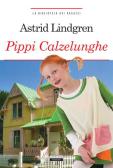Pippi Calzelunghe edito da Crescere