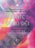 Piante degli dei. I loro poteri sacri, guaritori e allucinogeni edito da Venexia