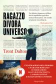 Ragazzo divora universo edito da HarperCollins Italia