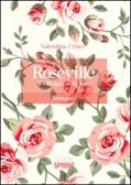 Roseville. Il villaggio delle rose edito da Booksprint