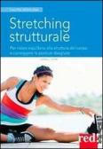 Stretching strutturale edito da Red Edizioni