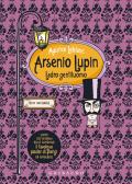 Arsenio Lupin e la Contessa di Cagliostro - Edizioni Piemme