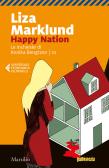 Happy Nation. Le inchieste di Annika Bengtzon vol.10 edito da Marsilio