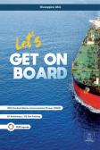 Let's get on board. Per le Scuole superiori per Istituto professionale per l'industria e artigianato