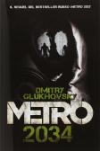 Metro 2034 edito da Multiplayer Edizioni