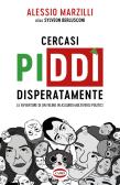 Lo spietato generatore automatico di insulti - 9788844055028 in Umorismo