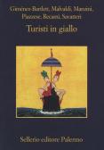 Turisti in giallo edito da Sellerio Editore Palermo
